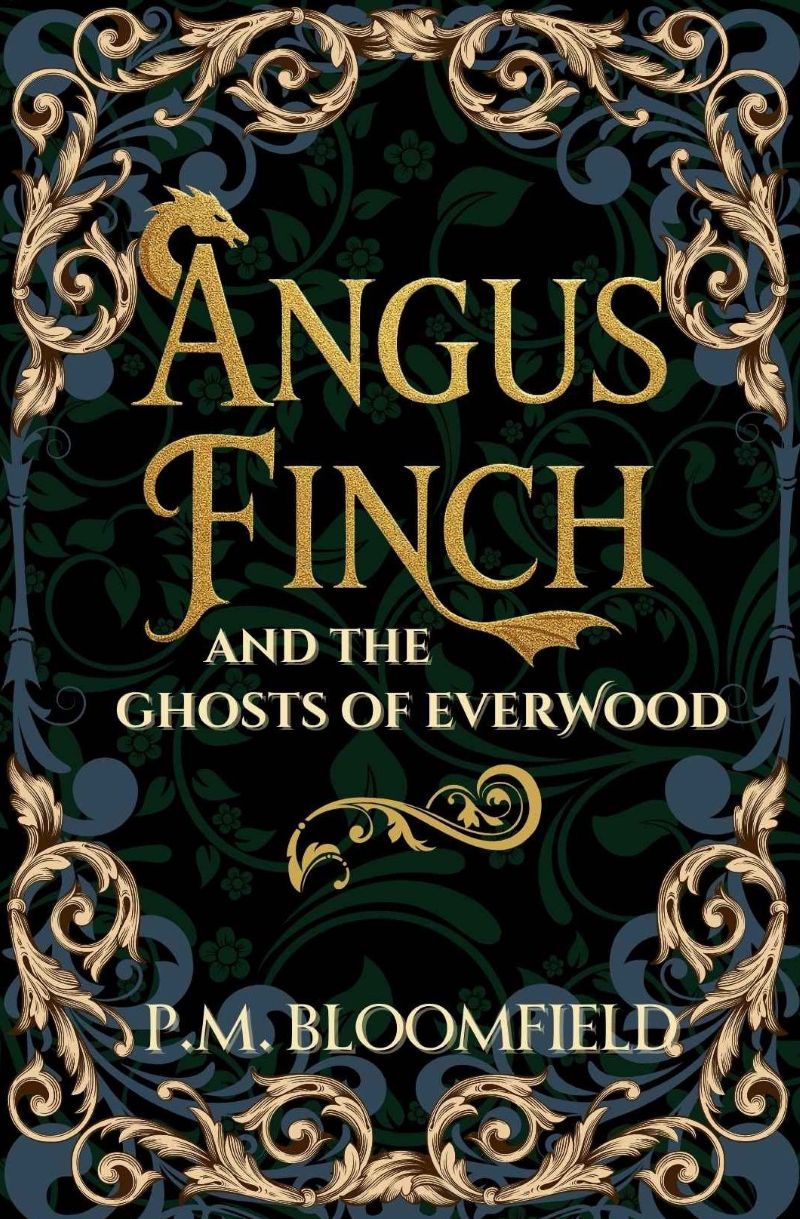 Book cover for Angus Finch and the Ghosts of Everwood